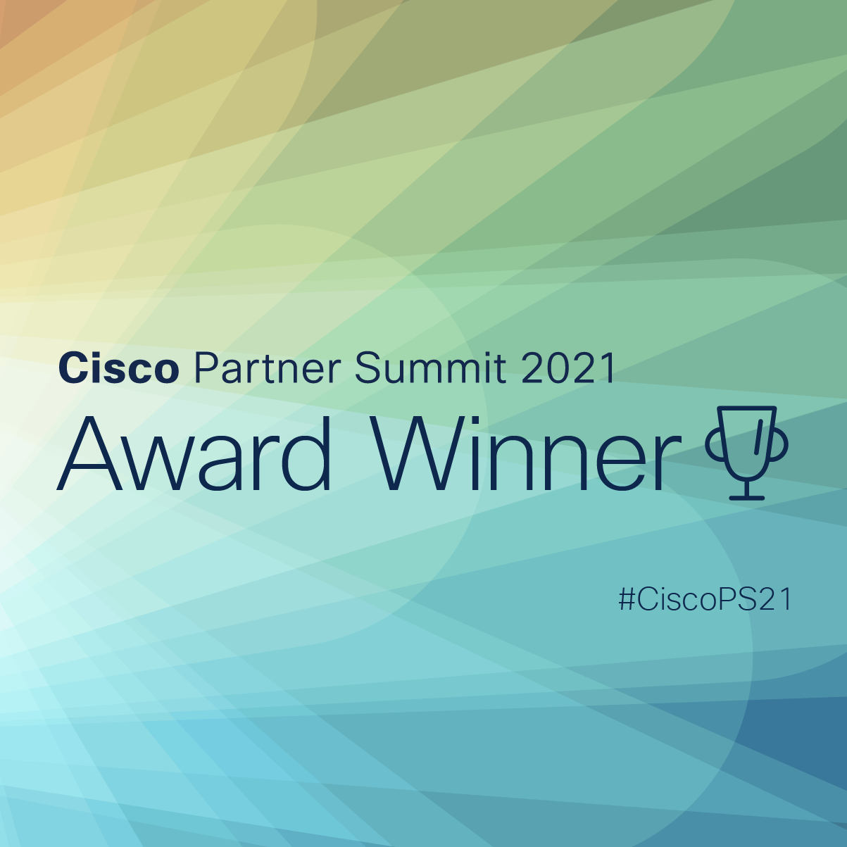 Cisco Partner Summit 2021 Award Winner Cisco Partner Summit 2021 Award Winner