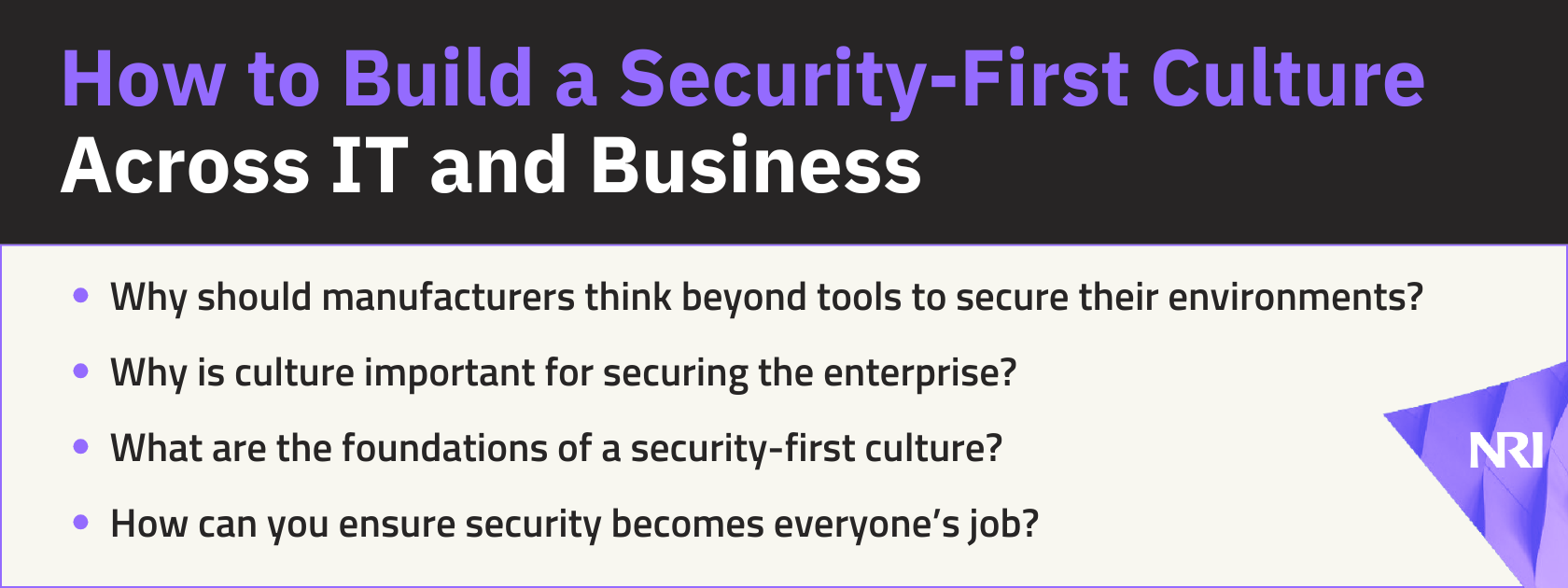How to Build a Security-First Culture Across IT and Business